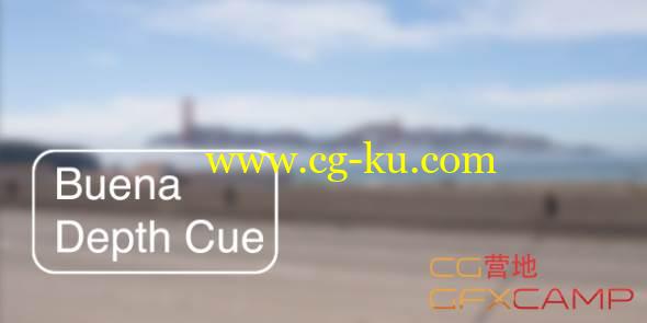 AE镜头真实景深插件 Rowbyte Buena Depth Cue v2.5.1  CS5-CC 2014 Win一键安装破解版的图片1
