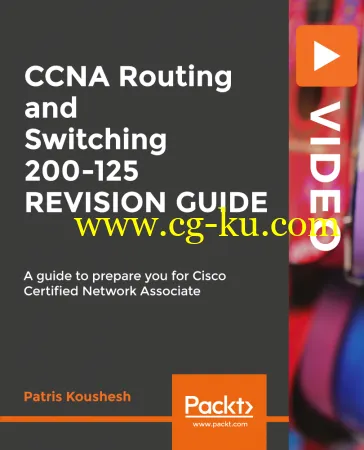 CCNA Routing and Switching 200-125 REVISION GUIDE的图片1