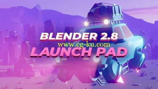 CG Boost Academy – Blender 2.8 Launchpad的图片1