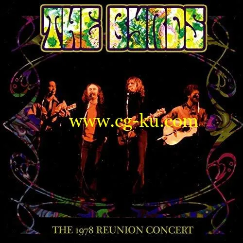 The Byrds – The 1978 Reunion Concert (Live) (2019) FLAC的图片1