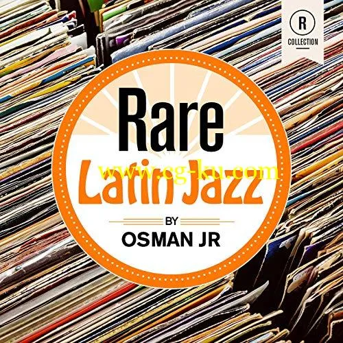 VA – Rare Latin Jazz By Osman Jr (2019) FLAC的图片1