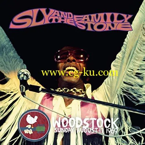 Sly & The Family Stone – Woodstock Sunday August 17, 1969 (Live) (2019) FLAC的图片1