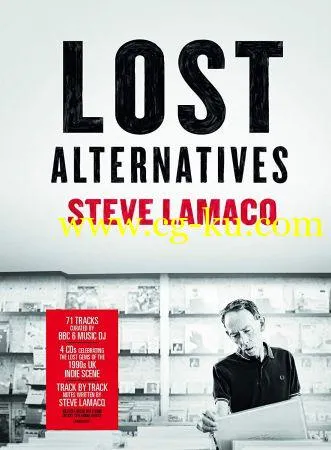 VA – Steve Lamacq: Lost Alternatives (2019) FLAC的图片1