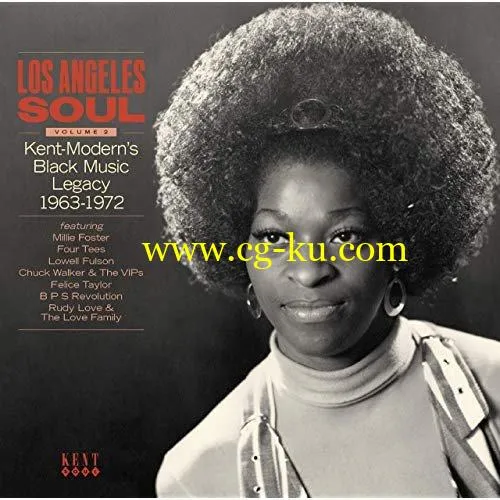 VA – Los Angeles Soul Volume 2 – Kent-Modern’s Black Music Legacy 1963-1972 (2019) FLAC的图片1