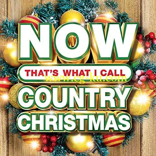 VA – NOW Thats What I Call Country Christmas (2019) FLAC的图片1