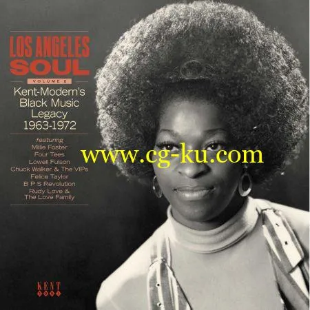 VA – Los Angeles Soul Volume 2: Kent-Modern’s Black Music Legacy 1963-1972 (2019) FLAC的图片1