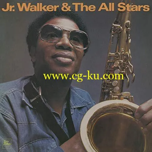 Jr. Walker And The All Stars – Jr. Walker And The All Stars (1974-2019) FLAC的图片1
