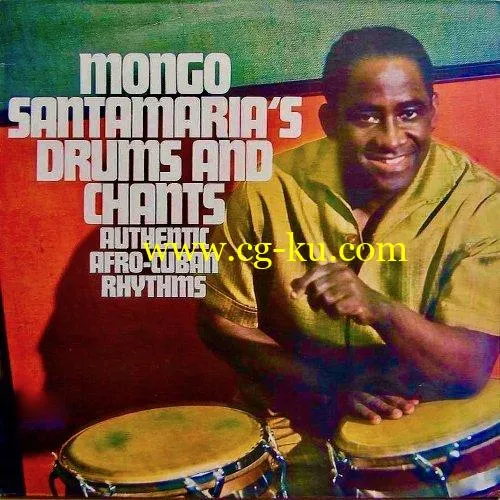 Mongo Santamaria – Drums And Chants (2019) FLAC的图片1