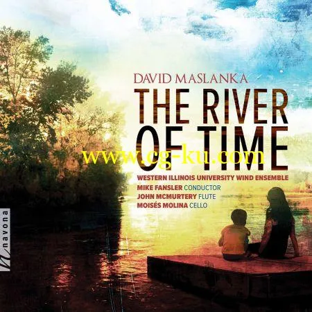 Western Illinois University Wind Ensemble Mike Fansler – The River of Time (2019) FLAC的图片1
