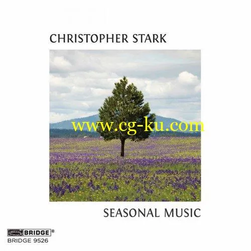 Various Artists – Christopher Stark Seasonal Music & Other Works (2019) FLAC的图片1