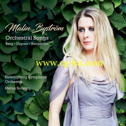 Malin Byström & Helsingborg Symphony Orchestra – Orchestral Songs (2019) FLAC的图片1