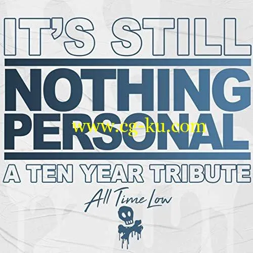 All Time Low – It’s Still Nothing Personal: A Ten Year Tribute (2019) FLAC的图片1