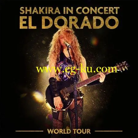 Shakira – Shakira In Concert El Dorado World Tour (2019) FLAC的图片1
