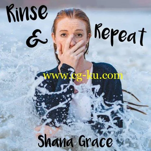 Shana Grace – Rinse Repeat (2019) Flac的图片1