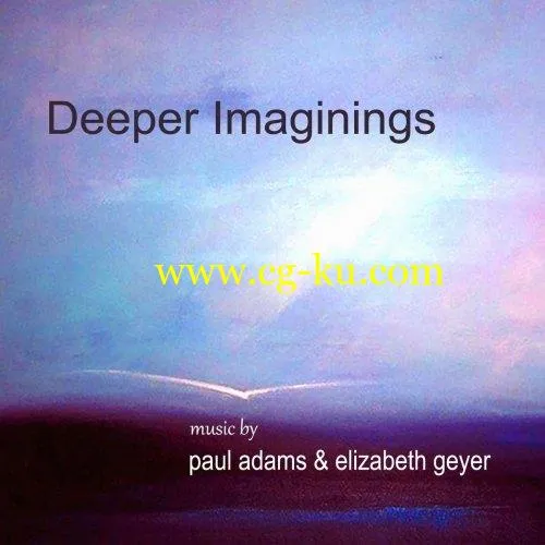 Paul Adams – Deeper Imaginings (2019) FLAC的图片1