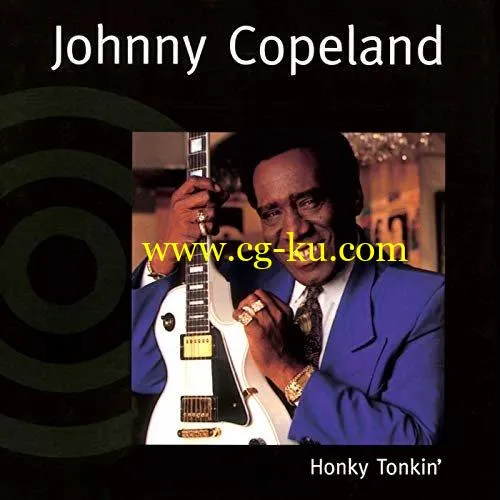 Johnny Copeland – Honky Tonkin’ (1999/2019) FLAC的图片1