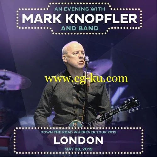 Mark Knopfler 2019-05-28 London, UK (2019) FLAC的图片1
