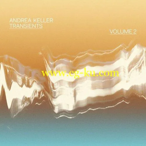 Andrea Keller – Transients, Vol. 2 (2019) FLAC的图片1