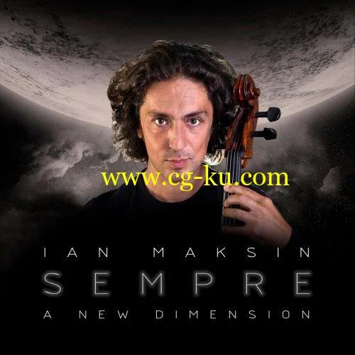 Ian Maksin – Sempre: A New Dimension (2019) FLAC的图片1