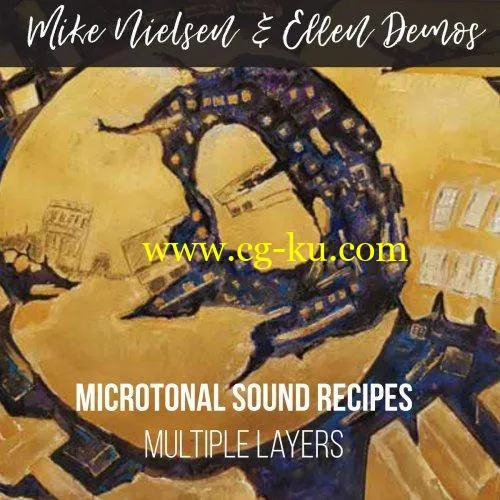 Mike Nielsen – Microtonal Sound Recipes Multiple Layers (2019) FLAC的图片1