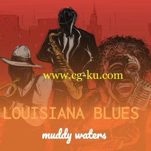 Muddy Waters, Big Mama Thornton with the Muddy Waters Blues Band – Louisiana Blues (2019) Flac的图片1