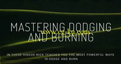 Nick Page Photography Mastering Dodging and Burning的图片1