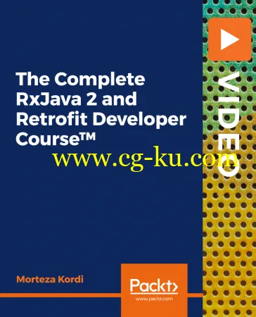 The Complete RxJava 2 and Retrofit Developer Course的图片1