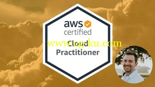 AWS Certified Cloud Practitioner 2019 – In Depth & Hands On!的图片1