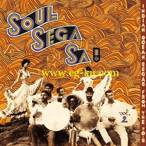 VA – Soul Sega Sa Vol.2 (Indian Ocean Segas from the 70’s) (2019) FLAC的图片1