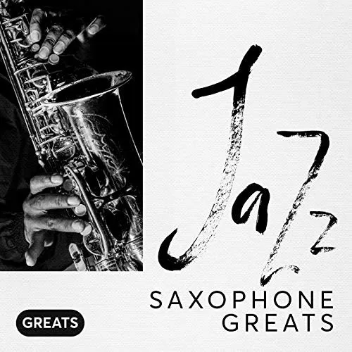 VA – Jazz Saxophone Greats (2019) FLAC的图片1
