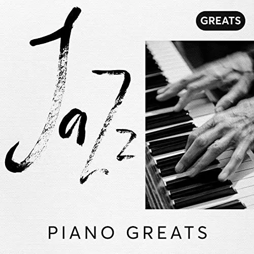 VA – Jazz Piano Greats (2019) FLAC的图片1