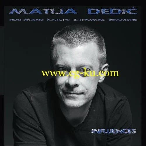 Matija Dedic – Influences (2019) FLAC的图片1