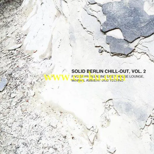 VA – Solid Berlin Chill-Out, Vol. 2 (2019) FLAC的图片1