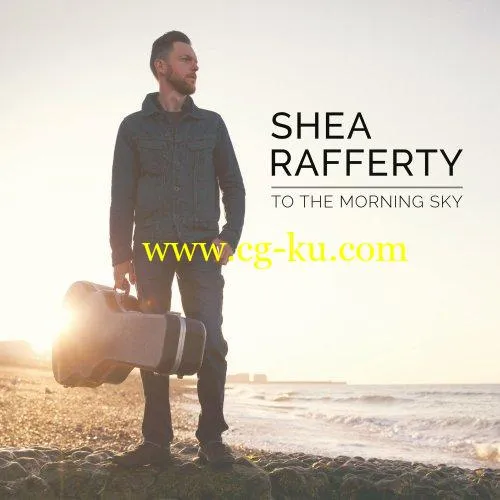 Shea Rafferty – To the Morning Sky (2019) FLAC的图片1