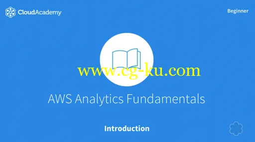 Analytics Fundamentals for AWS的图片1