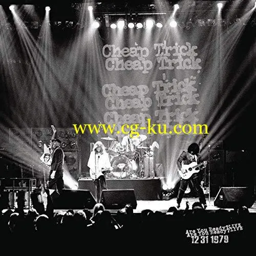 Cheap Trick – Are You Ready Live 12/31/1979 (2019) FLAC的图片1
