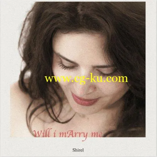 Shirel – Will I mArry Me (2020) FLAC的图片1