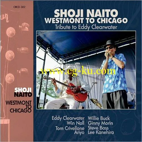 Shoji Naito – Westmont To Chicago: Tribute To Eddy Clearwater (2020) FLAC的图片1