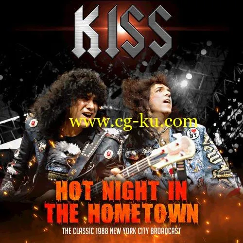 Kiss – Hot Night in the Hometown (2018) FLAC/MP3的图片1