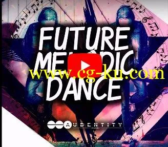 Audentity – Future Melodic Dance (Wav/Midi)的图片1