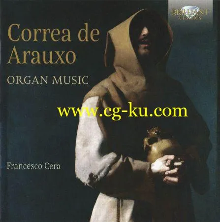 Francesco Cera – Francisco Correa de Arauxo: Organ Music (2018) (FLAC/MP3)的图片1
