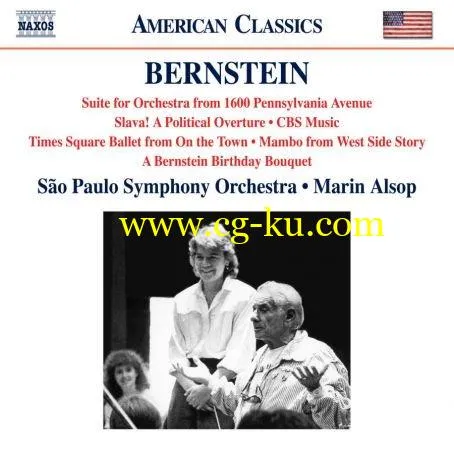 Sao Paulo Symphony Orchestra – Bernstein: 1600 Pennsylvania Avenue Suite, Slava!, CBS Music, A Bernstein Birthday Bouquet (2018)的图片1