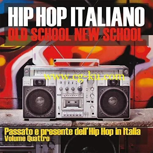 VA – Hip Hop Italiano: Old School New School Vol.4 (2018) FLAC/MP3的图片1