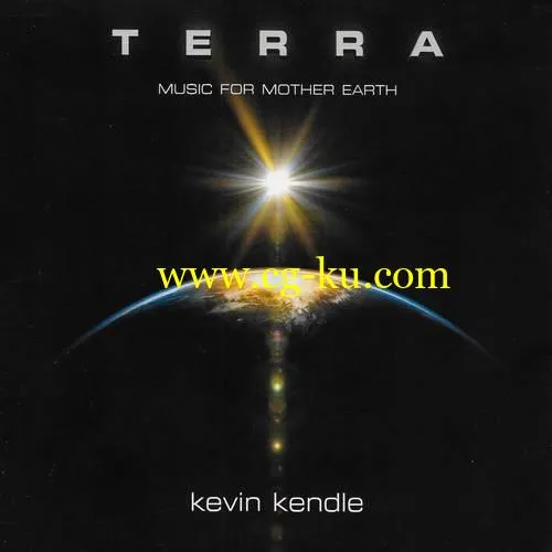 Kevin Kendle – Terra- Music for Mother Earth (2018) Mp3的图片1