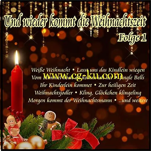 VA – Und wieder kommt die Weihnachtszeit, Folge 1 (2018) Mp3 / Flac的图片1