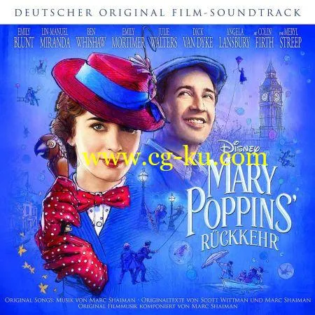 VA – Mary Poppins’ Rckkehr (Deutscher Original Film-Soundtrack) (2018) Mp3 / Flac的图片1