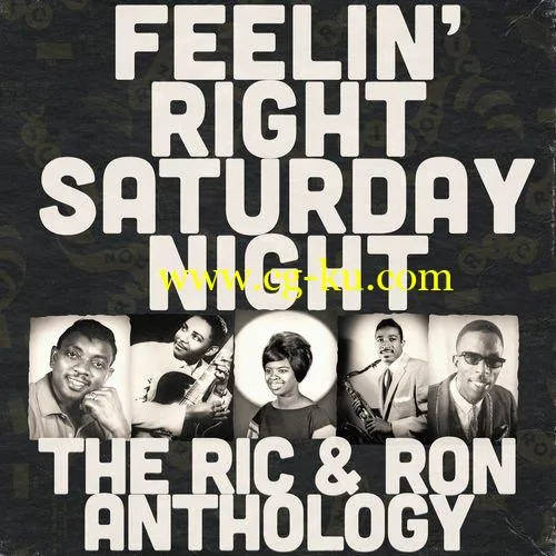 VA – Feelin Right Saturday Night The Ric And Ron Anthology (2018) FLAC/MP3的图片1