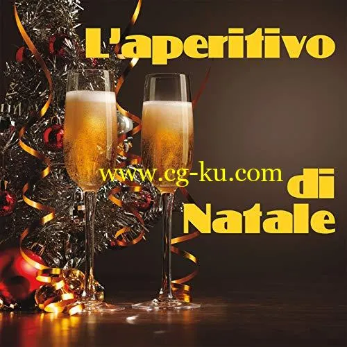 VA – L aperitivo di Natale (2018) FLAC/MP3的图片1