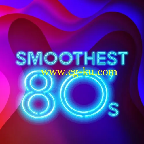 VA – Smoothest 80’s (2018) FLAC的图片1