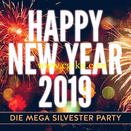 VA – Happy New Year 2019: Die Mega Silvester Party (2018) Flac的图片1